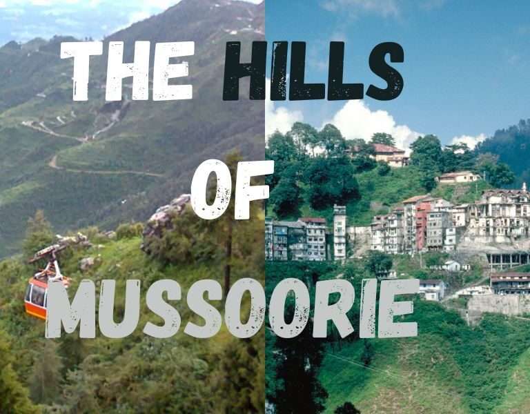 Hills Of Mussoorie